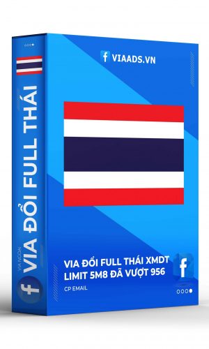 Via Đổi Full Thái XMDT Limit 5m8 Đã Vượt 956 ( CP Email )