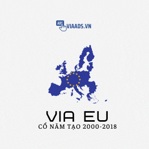 Via EU Cổ Năm Tạo 2000-2018 Đã Vượt 956 ( CP Email )