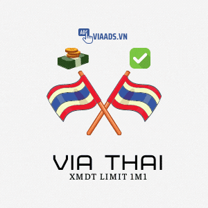 Via Thái XMDT Limit 1m1 Đã Vượt 956 ( CP Email )